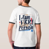 Je Suis Très Occupé Personne T-Shirt (Dos entier)
