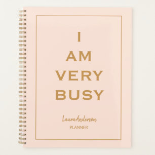 "Je suis très occupé" Pink and gold Planner