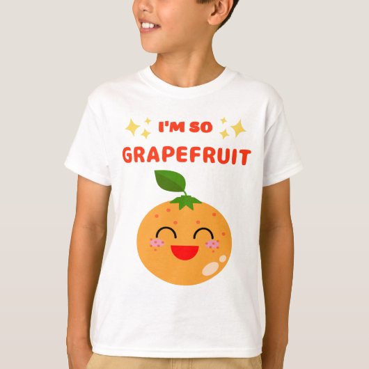JE SUIS TROP PAMPLEMOUSSE T-Shirt (Devant)
