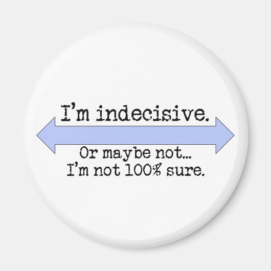 Je suis un aimant indécis (Devant)