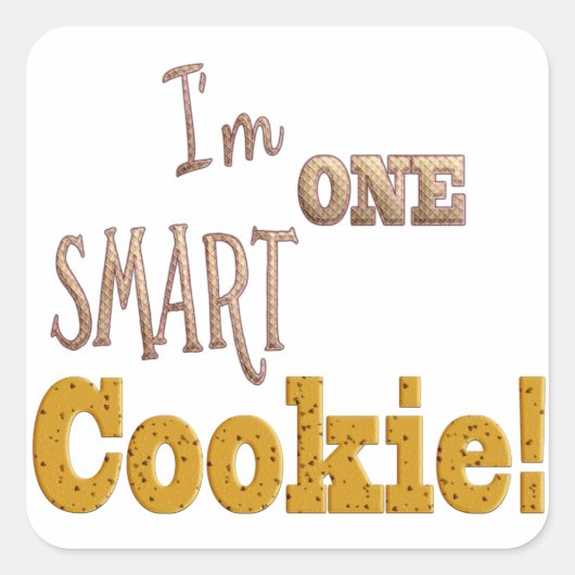 Je suis un Autocollant Smart Cookie (Devant)