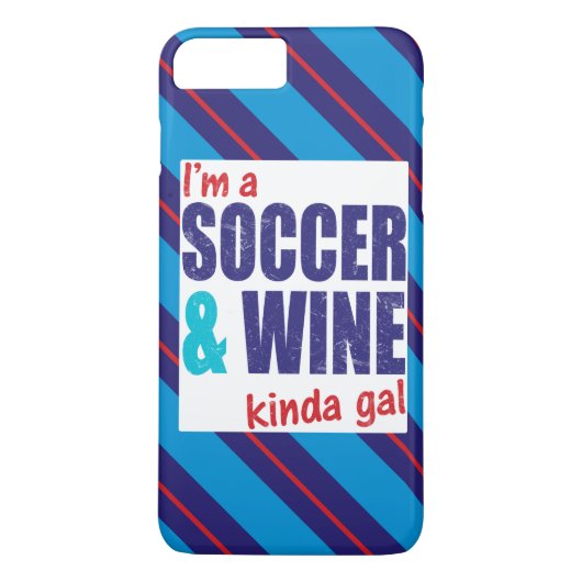 Je suis un Coque mobile Soccer & Wine Kinda Gal (Dos)