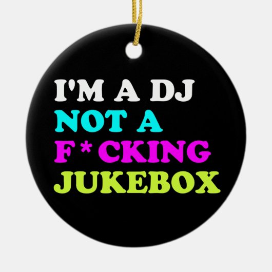 Je suis un DJ pas un ornement de juke-box | Maison (Devant)