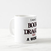 Je suis un dragon de livre pas une tasse chaude (Devant gauche)