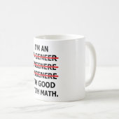 Je suis un ingénieur bon avec Math Mug Gift (Devant droit)