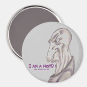 JE SUIS UN NOYD ! Grand aimant rond (Recto/Verso)