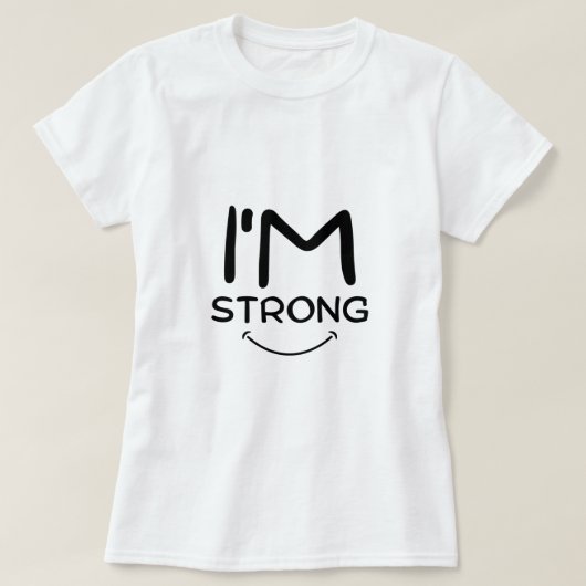 Je suis un t-shirt fort (Design devant)