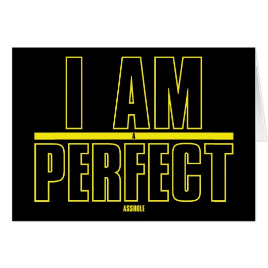 Je Suis Une Carte D'Anniversaire Achevée Parfaite (Devant horizontal)