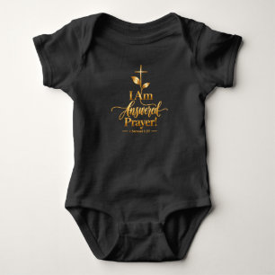 Je suis une prière exaucée Body bébé chrétien