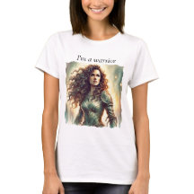 Je suis une T-Shirt guerrière, Embrassez votre for