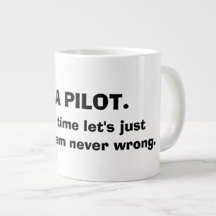 Je suis UNE TASSE de CAFÉ PILOTE
