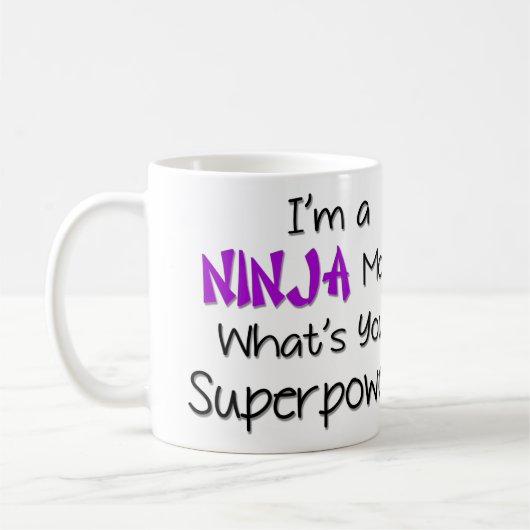 Je suis une tasse de maman de Ninja (Gauche)