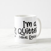 Je suis une tasse de retraite de renonceur (Devant droit)