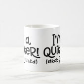 Je suis une tasse de retraite de renonceur (Centre)