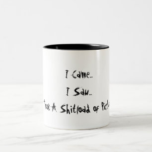 Je Suis Venue, J'Ai Vu, La Mug De Café