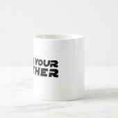 Je suis votre tasse de café de père (Centre)