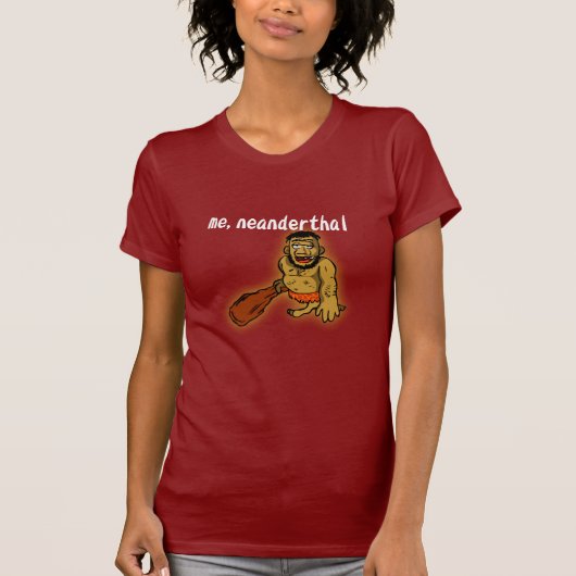Je T-shirt de Néanderthal (Devant)