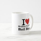 Je ❤️ T'Aider Avec Bail Bond CUSTOM Mug (Devant droit)
