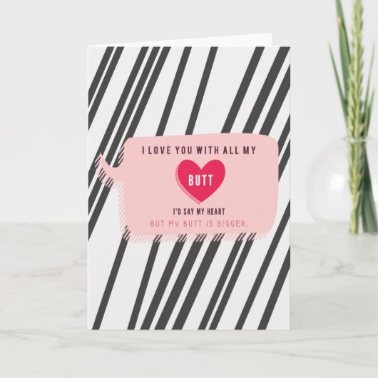 Je t'aime avec tout mon cul Carte de romance (Devant)