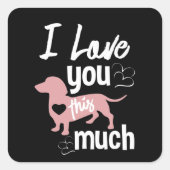 Je T'Aime Ce Sticker Carré Amoureux des chiens De  (Devant)