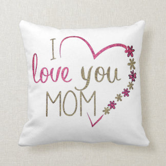 Je T'Aime Maman Jette Oreiller