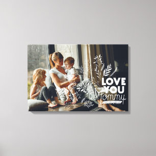 Je t'aime Maman Toile de photo pour la fête des