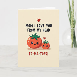 Je t'aime maman Tomates Carte drôle