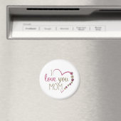 JE T'AIME MOM FLEURS MAGNETS (In Situ (Lave-vaisselle))