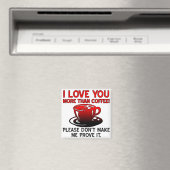 Je T'Aime Plus Que Café Funny Frigo Magnet (In Situ (Lave-vaisselle))