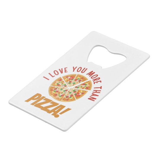 Je T'Aime Plus Que De La Pizza (Devant Angle)