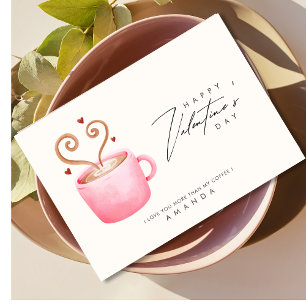 Je t'aime plus que du café drôle carte de la Saint