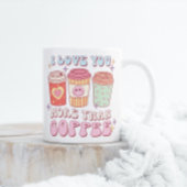 Je t'aime plus que du café Valentine's Mug