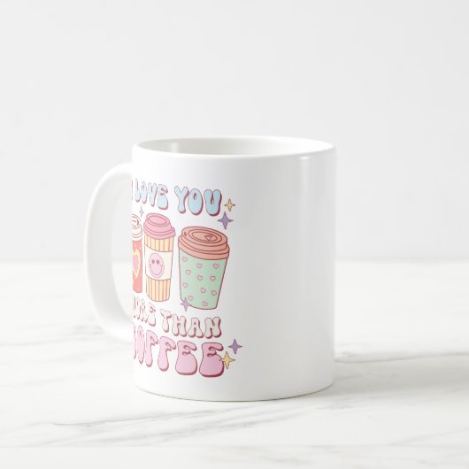 Je t'aime plus que du café Valentine's Mug (Devant gauche)