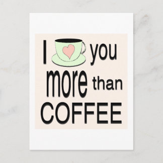 Je t'aime plus que la carte postale de café