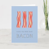 Je T'Aime Plus Que La Carte Valentine Bacon (Devant)
