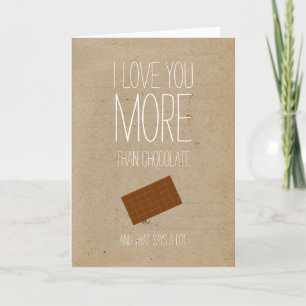 Je t'aime plus que la carte Valentines au chocolat