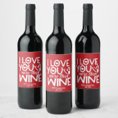 Je T'Aime Plus Que Le Étiquette De Bouteille De Vi (Bouteilles)