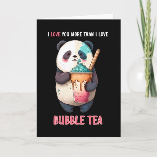 Je t'aime plus que le panda de carte de bubble tea (Devant)