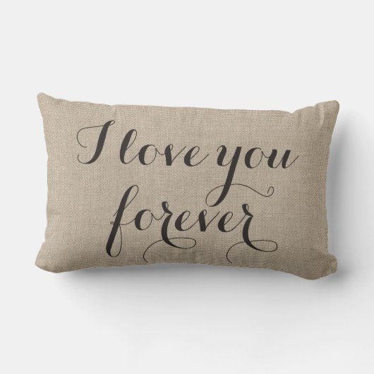 Je t'aime pour toujours Coussin sur burlap (Verso)