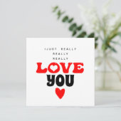 Je T'Aime Vraiment Carte De Jour Valentines (Debout devant)