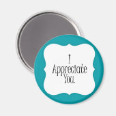 Je T'Apprécie Aimant ! (Recto/Verso)