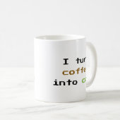 Je Transforme Le Café En Café De Code Mug (Devant droit)