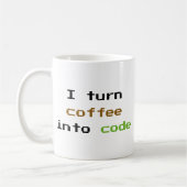 Je Transforme Le Café En Café De Code Mug (Gauche)