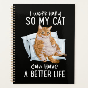 Je Travaille Dur Pour Que Mon Chat Ait Une Meilleu