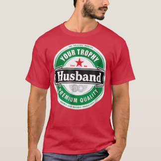 Je Trophy Husband Funny Married T-shirt