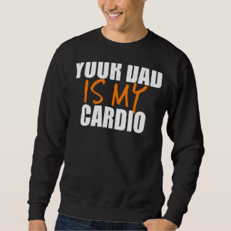 Je vader is mijn cardio-backprint trui