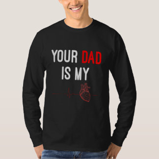 Je vader is mijn cardio vaderdag outfit t-shirt