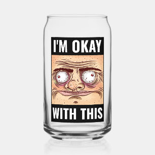 Je vais bien avec ce mème peut verre