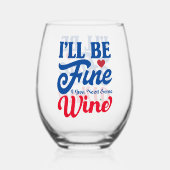 Je vais bien juste besoin de vin de verre stemless (Recto)