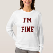 Je vais bien t-shirt (Devant)